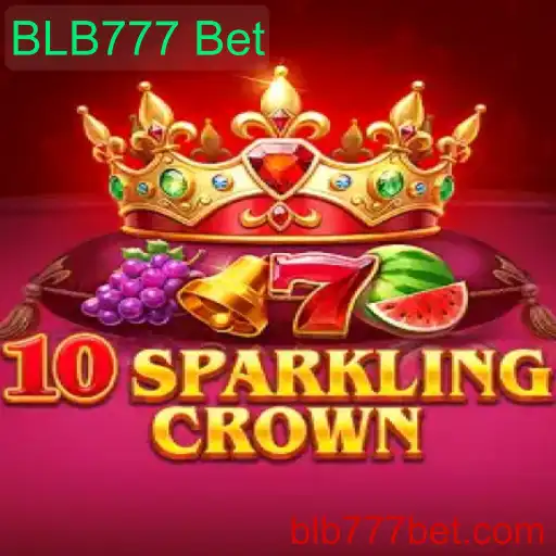 10SparklingCrown: O Brilho das Rodadas no BLB777 Bet