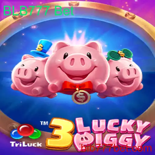 Explorando os Segredos de 3LUCKYPIGGY com BLB777 Bet
