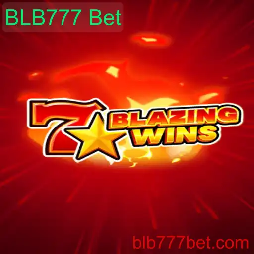 BlazingWins: Descubra o Empolgante Jogo de Cassino Online com BLB777 Bet