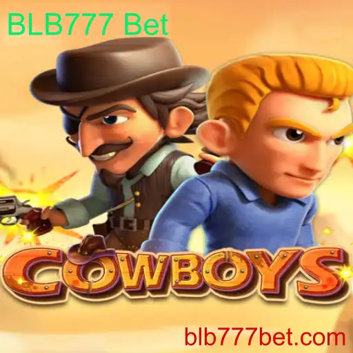 Descubra o Fascinante Mundo do Jogo COWBOYS com BLB777 Bet