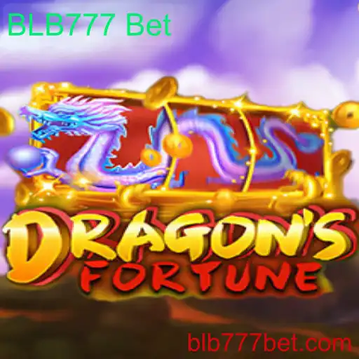 Descubra o Fascinante Mundo de DragonFortune com BLB777 Bet